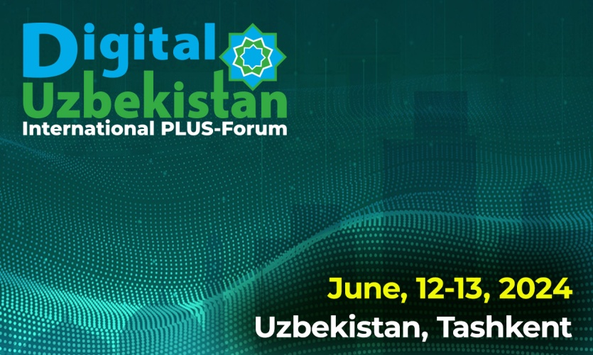 Международный ПЛАС-Форум «Digital Uzbekistan»